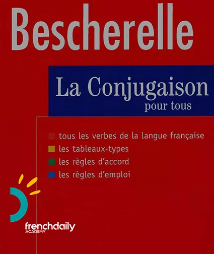 Bescherelle (la conjugaison)